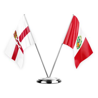 Two table flags isolated on white background 3d illustration, northern ireland and peru