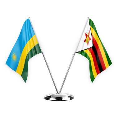 Two table flags isolated on white background 3d illustration, rwanda and zimbabwe