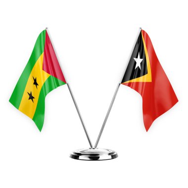 Two table flags isolated on white background 3d illustration, sao tome and principe and timor leste