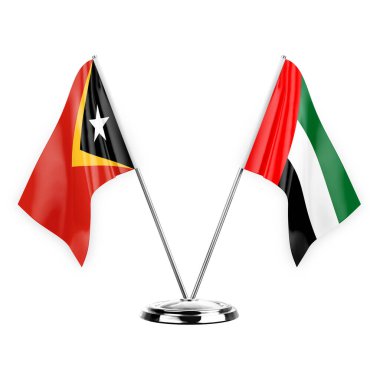 Two table flags isolated on white background 3d illustration, timor leste and united arab emirates