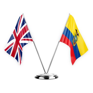 Two table flags isolated on white background 3d illustration, united kingdom and ecuador