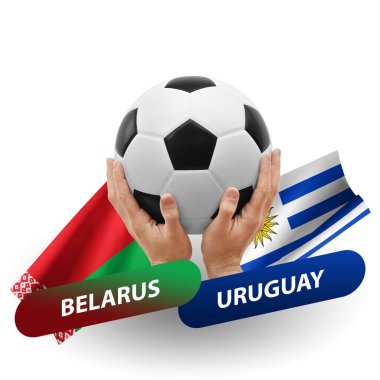 Soccer football competition match, national teams belarus vs uruguay