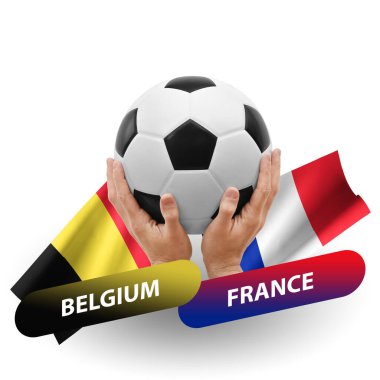 Soccer football competition match, national teams belgium vs france