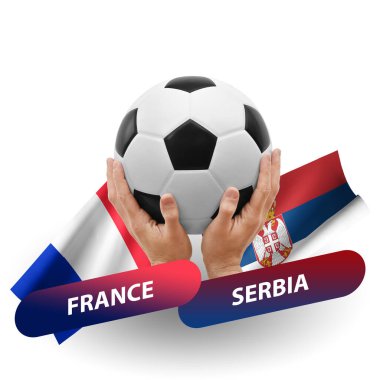 Soccer football competition match, national teams france vs serbia