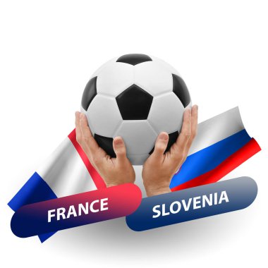 Soccer football competition match, national teams france vs slovenia