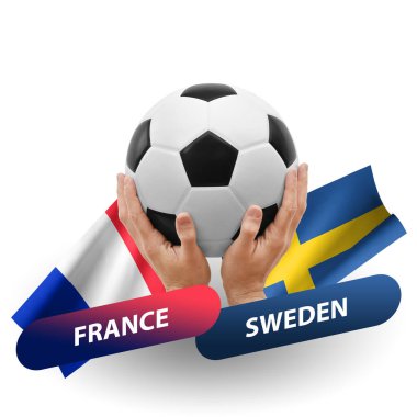 Soccer football competition match, national teams france vs sweden
