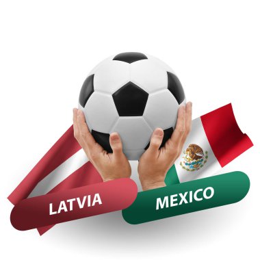 Soccer football competition match, national teams latvia vs mexico