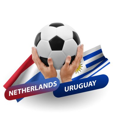 Soccer football competition match, national teams netherlands vs uruguay