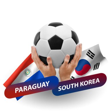 Soccer football competition match, national teams paraguay vs south korea