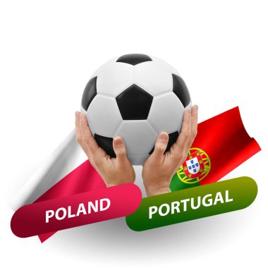 Soccer football competition match, national teams poland vs portugal