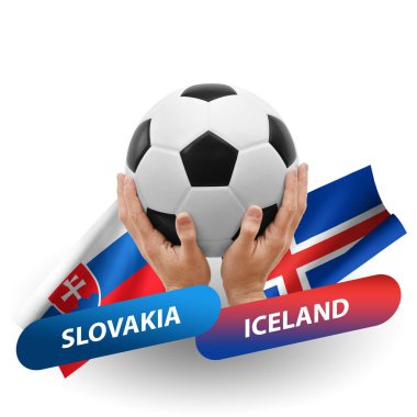 Soccer football competition match, national teams slovakia vs iceland