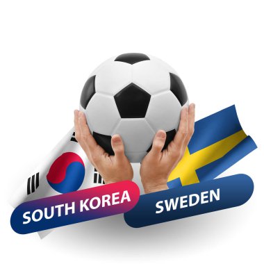Soccer football competition match, national teams south korea vs sweden