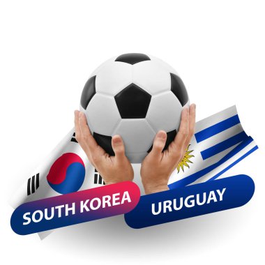 Soccer football competition match, national teams south korea vs uruguay