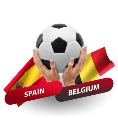 Soccer football competition match, national teams spain vs belgium