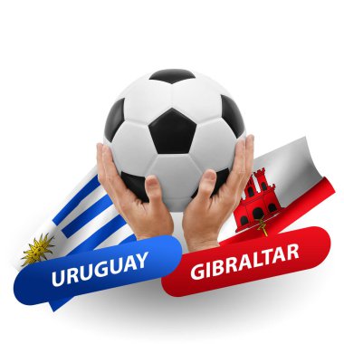 Soccer football competition match, national teams uruguay vs gibraltar