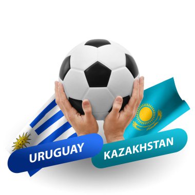 Soccer football competition match, national teams uruguay vs kazakhstan