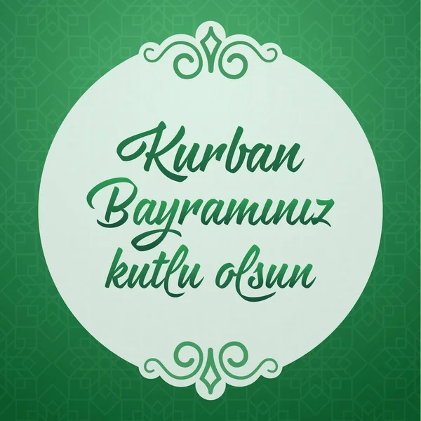 Feest Van Het Offer Groet Turks Kurban Bayraminiz Kutlu Mubarek — Stockvector