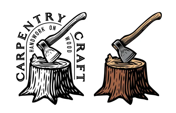 Logo Emblema Carpenteria Ceppo Con Ascia Incastrata Tagliare Legna Tagliare — Vettoriale Stock