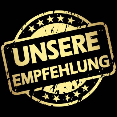 EPS 10 vektörü, yuvarlak altın renkli damgalı ve bizim tavsiyemizi iletin (Almanca)