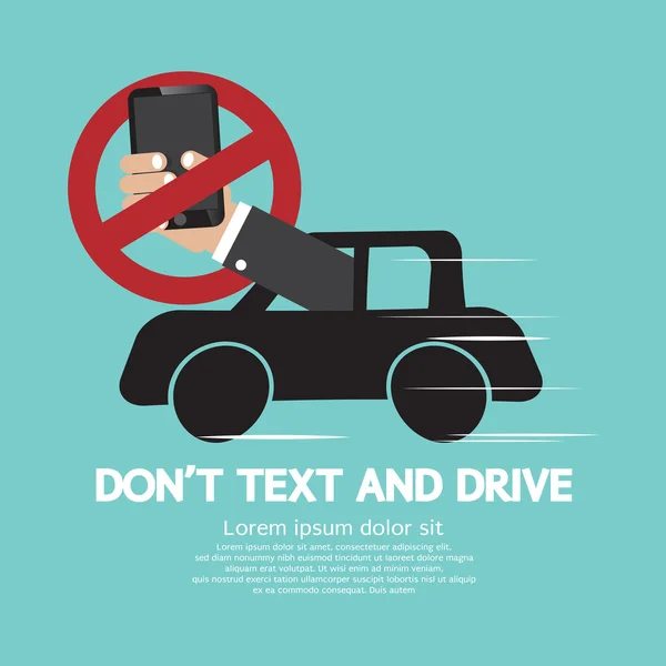 Don't Text And Drive Vector Illustration — Stock Vector