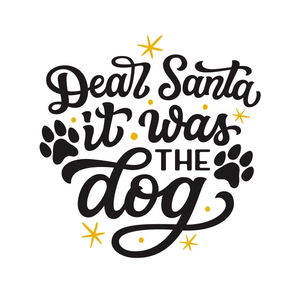Lieber Weihnachtsmann War Der Hund Handschrift Zitat Isoliert Auf Weißem — Stockvektor