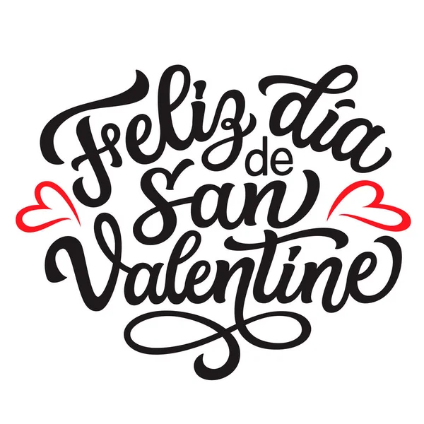 Spanish Translation Happy Valentines Day Hand Lettering Text Red Hearts — Vetor de Stock