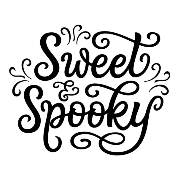 Süß Und Gespenstisch Handschrift Halloween Zitat Isoliert Auf Weißem Hintergrund — Stockvektor