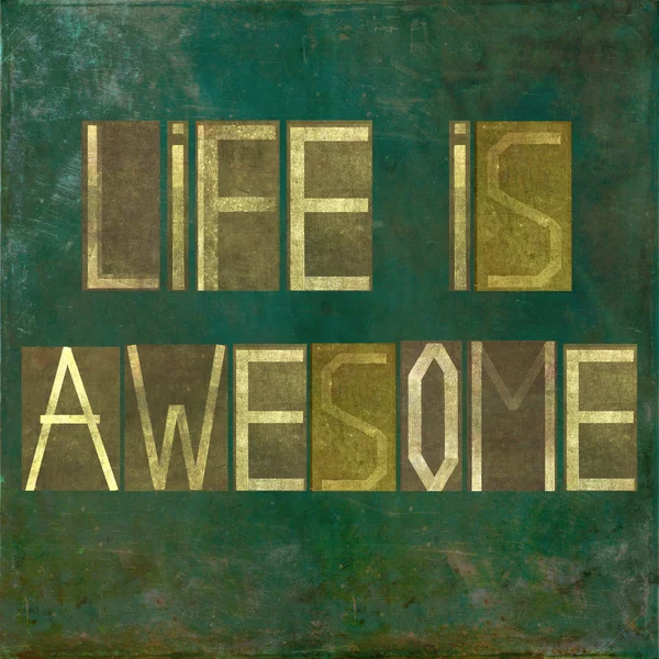 Jordnära bakgrunds- och element föreställande orden "livet är awesome" — Stockfoto