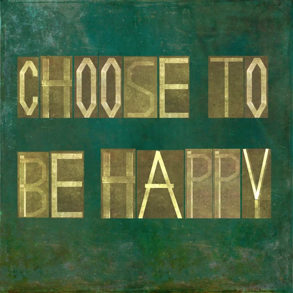 Earthy background image and design element depicting the words "Choose to be happy" — Stock Photo, Image