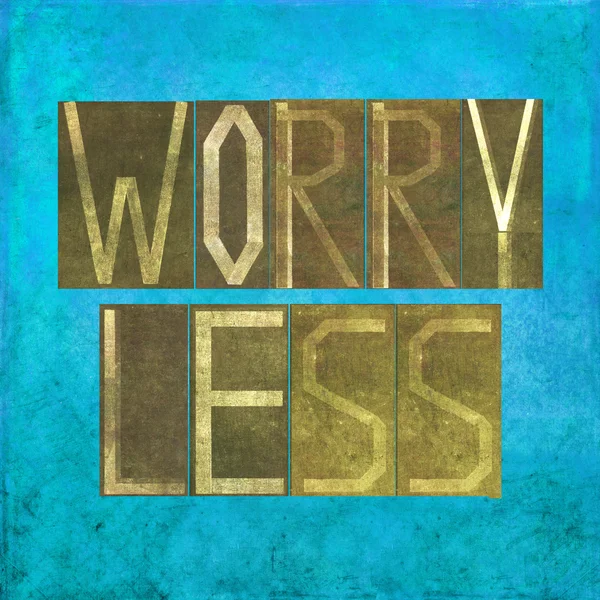 Jordnära bild och design bakgrundselement som skildrar ordet "oroa dig mindre" — Stockfoto