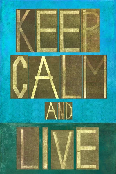 Earthy background image and design element depicting the words "Keep calm and live" — Stock Photo, Image