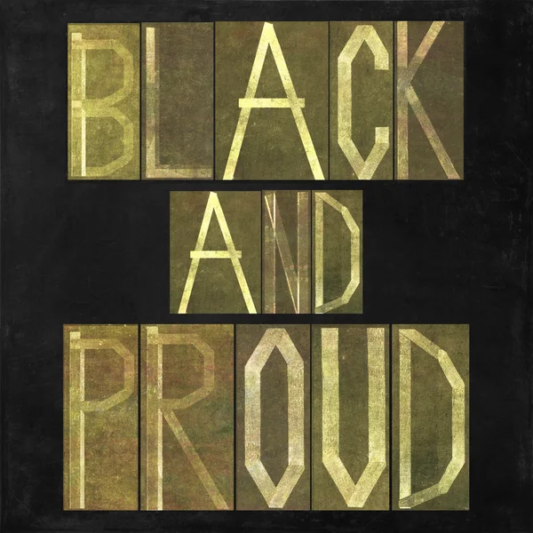 Jordnära bild och design bakgrundselement föreställande orden "svart och stolt" — Stockfoto