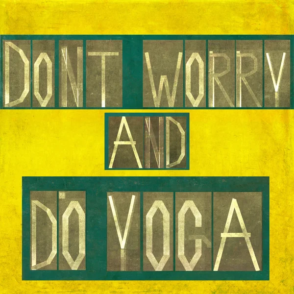 Λόγια "μην ανησυχείτε και κάνει γιόγκα" — Φωτογραφία Αρχείου