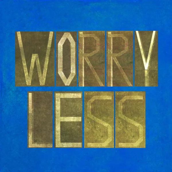 Woorden "minder zorgen te maken" — Stockfoto