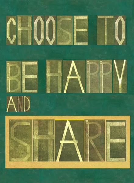 Palabras "Elige ser feliz y compartir " Fotos de stock