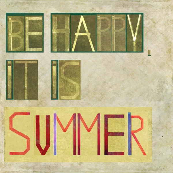 Design element depicting the words "Be happy, it is summer" — Stock Photo, Image