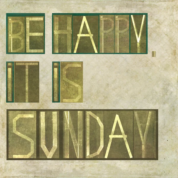 Ontwerp element beeltenis van de woorden "worden gelukkig, dat het is zondag" — Stockfoto