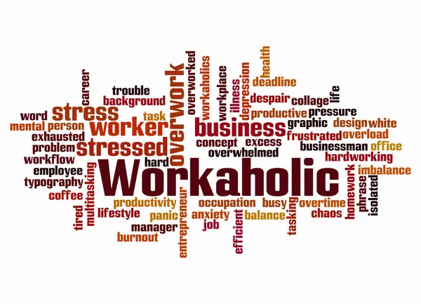 Σύννεφο Word Την Έννοια Workaholic Δημιουργούν Μόνο Κείμενο — Φωτογραφία Αρχείου