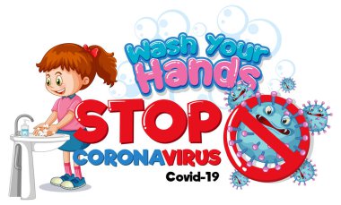 Ellerini yıka Coronavirus sancağını beyaz arkaplanda ellerini yıkayan bir kızla durdur