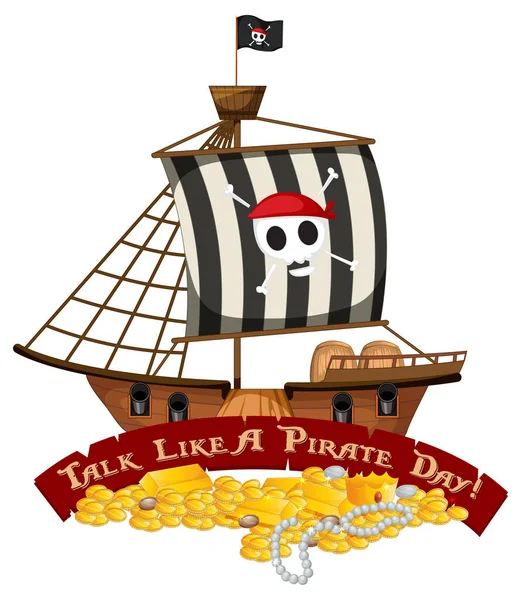 Pirate Ship Talk Pirate Day Betűtípus Banner Illustration — Stock Vector