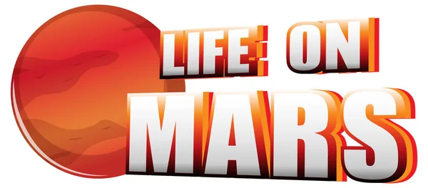 Leven Mars Woord Logo Ontwerp Met Ruimteschip Illustratie — Stockvector