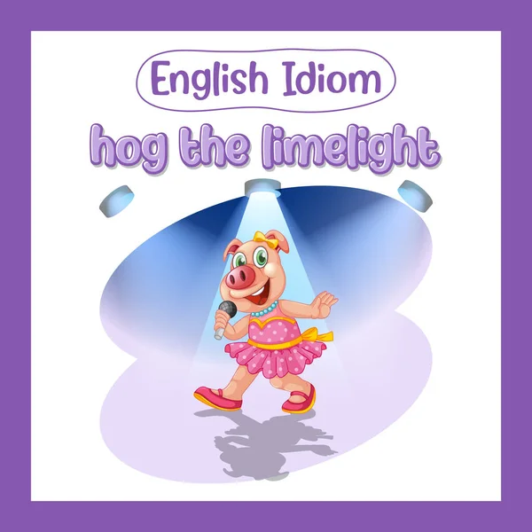 English Idiom Picture Description Hog Limelight Illustration — Stock Vector