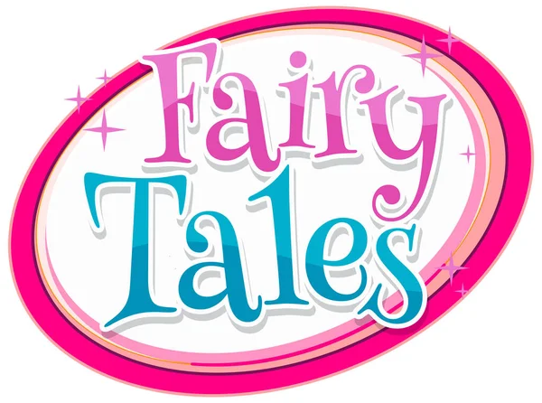 Fairy Tales Text Word Cartoon Style Illustration — стоковий вектор