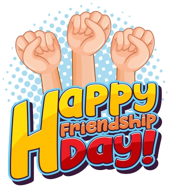 Happy Friendship Day Logo Three Fists Illustration — Stock Vector