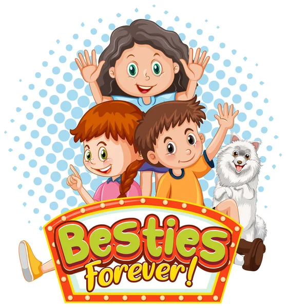 Besties Navždy Logo Prapor Dětmi Psí Ilustrace — Stockový vektor