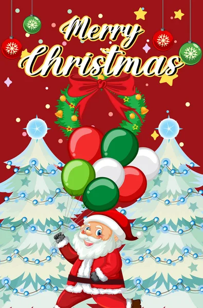 Merry Christmas Poster Design Santa Claus Holding Balloons Illustration — Stock Vector