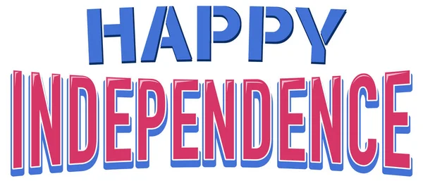 Font Design Word Happy Independence Day Illustration — Stock Vector