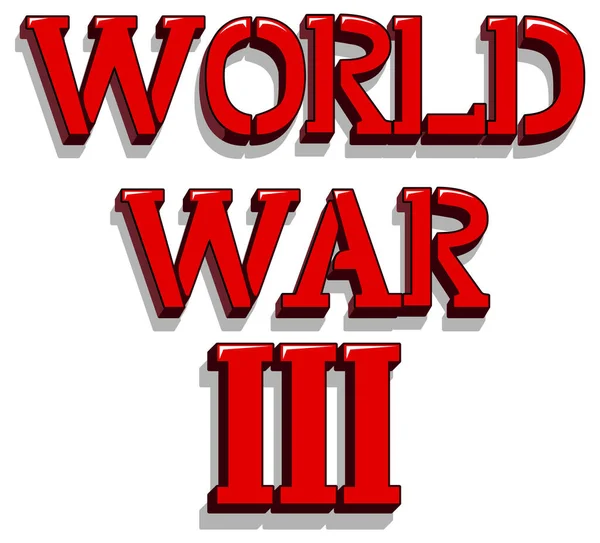 Projektowanie Czcionki Word World War Iii Illustration — Wektor stockowy