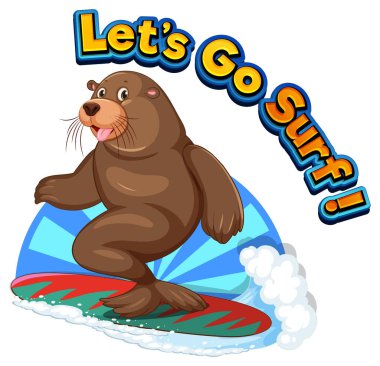 Sea lion cartoon character with let's go surf word illustration