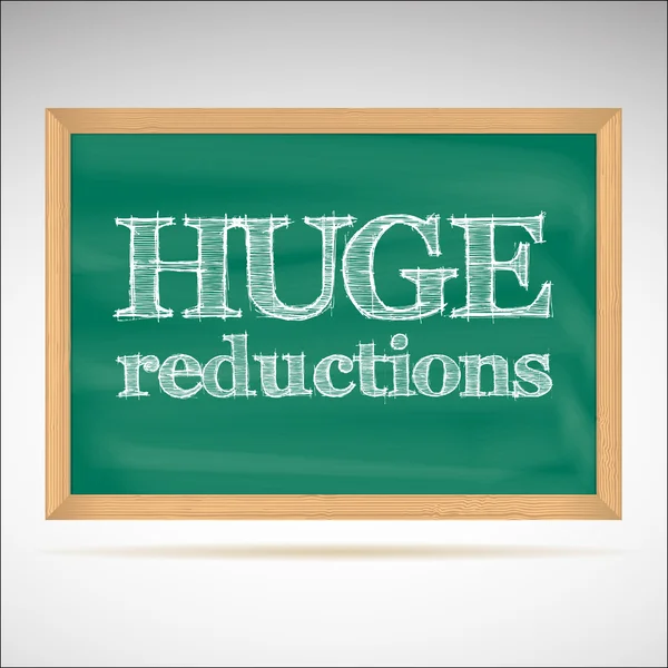 Huge reductions - the inscription chalk — Stock Vector